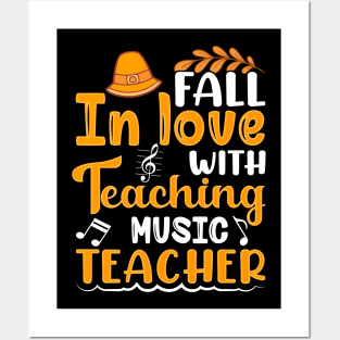 Fall In Love With Teaching Music Posters and Art